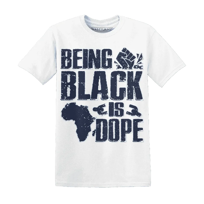 Elegant And Minimal Gender-Free Clothing Style Without Limits NastyJamz White Navy 6s T-Shirt Match  Being Black Is Dope